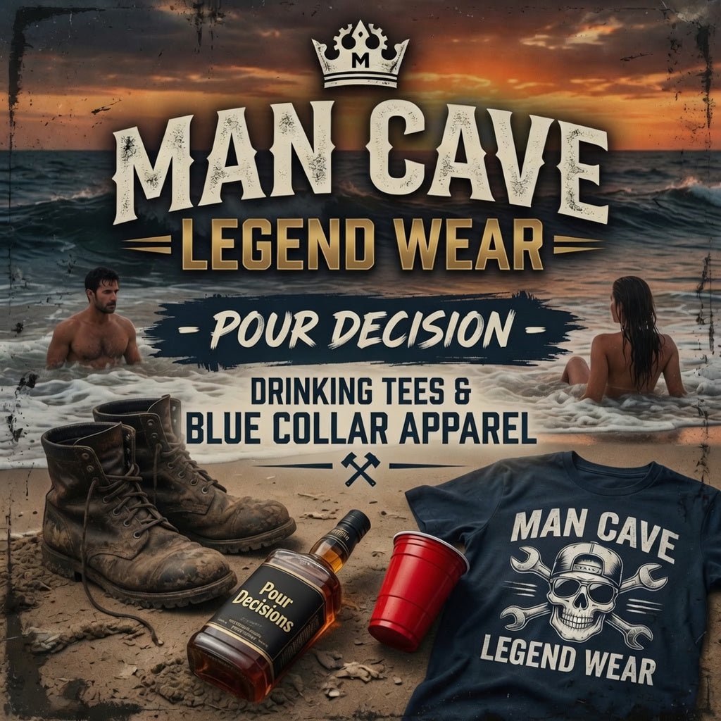 Man Cave Legend Wear - Apparel Collection