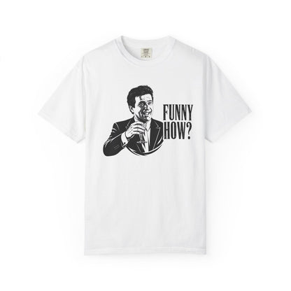 White crewneck graphic tee with illustrated man and “FUNNY HOW?” print
